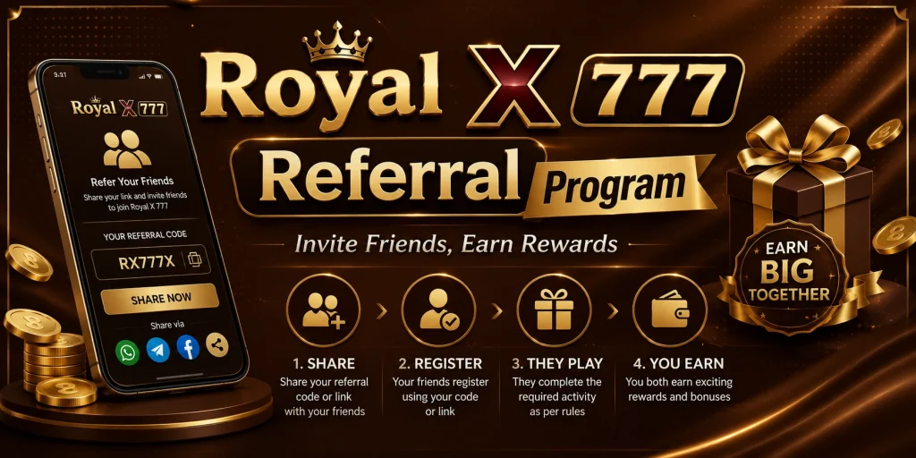 Royal X 777 Game-Referral Program.